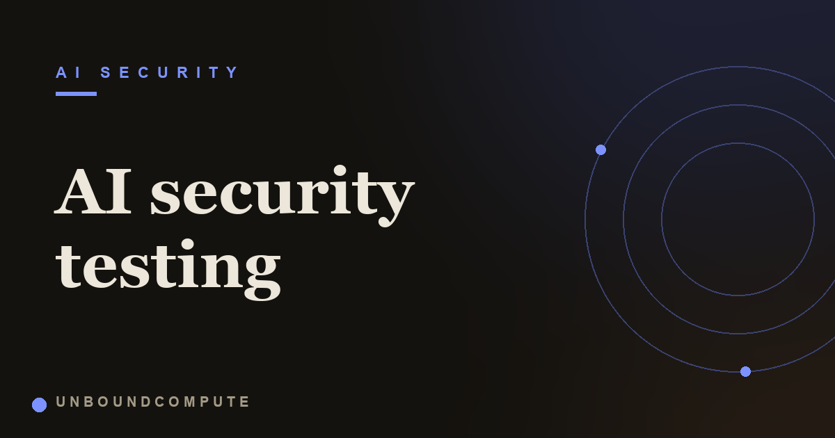 AI Security Testing: A Vendor Neutral Guide to Where AI Helps and Where It Fails