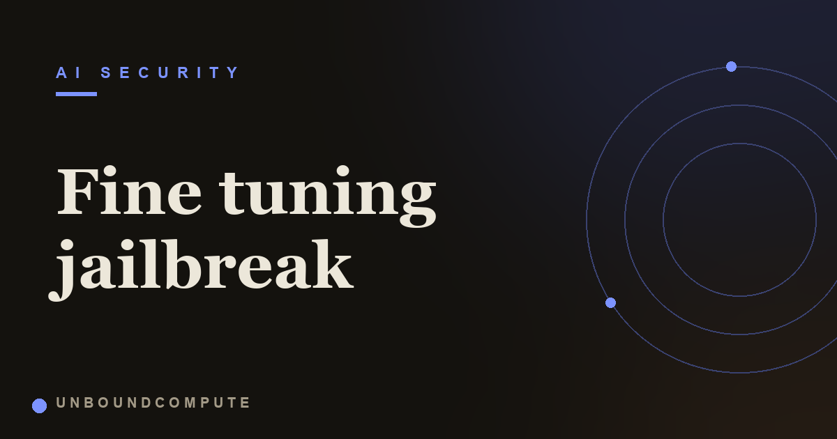The Fine Tuning Jailbreak: How Training Strips Safety Alignment