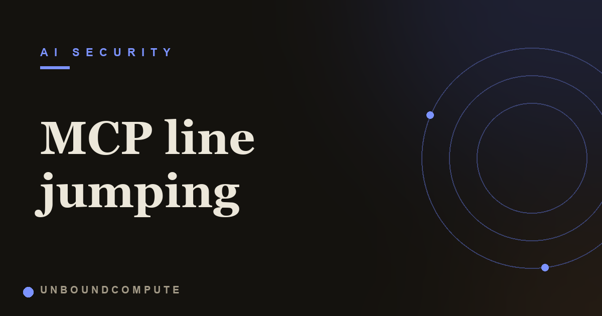 MCP Line Jumping: Tool Descriptions That Attack Before You Call Them