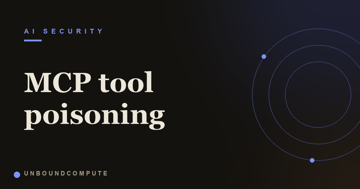 MCP Tool Poisoning: When the Tool Description Is the Attack