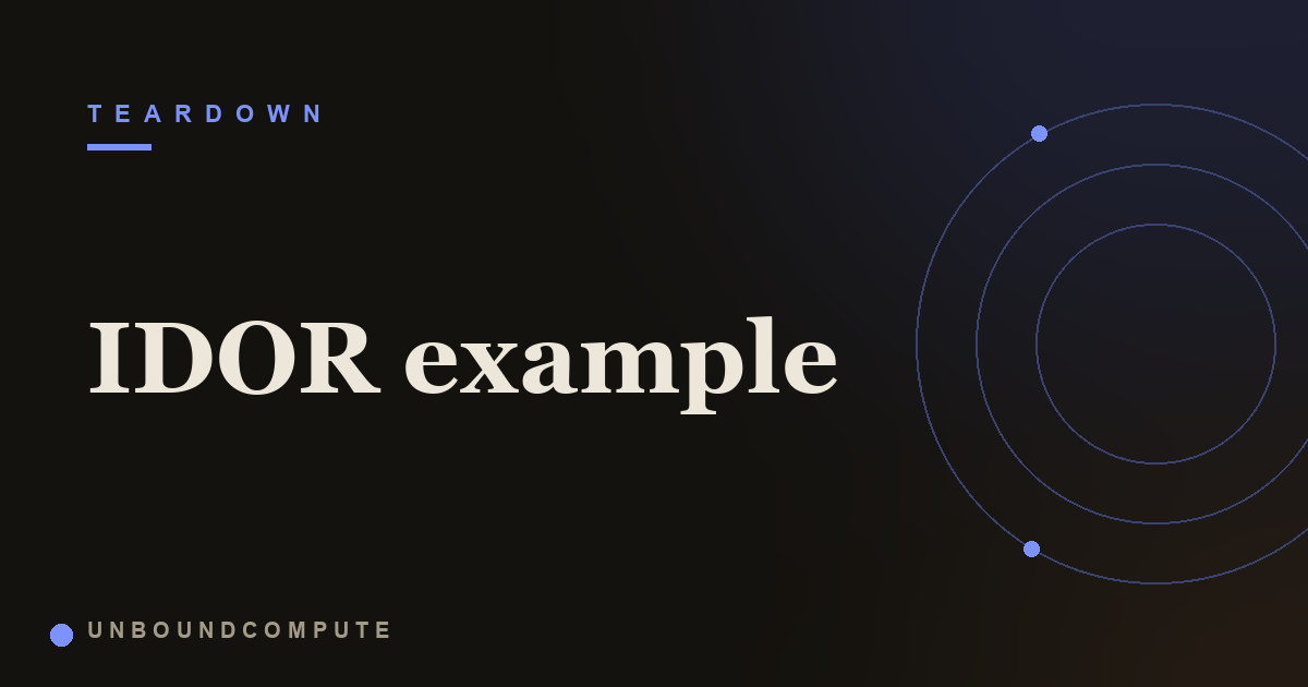 Teardown: how an IDOR quietly exposes another user’s data