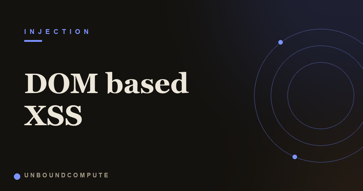 What is DOM based XSS?
