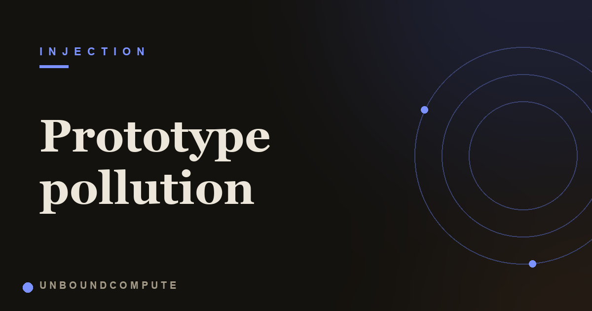 What is prototype pollution?