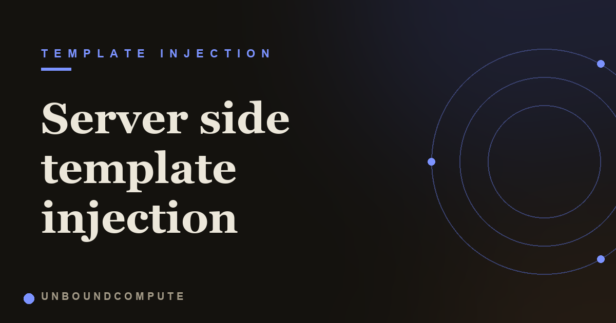 What is Server Side Template Injection? SSTI Explained