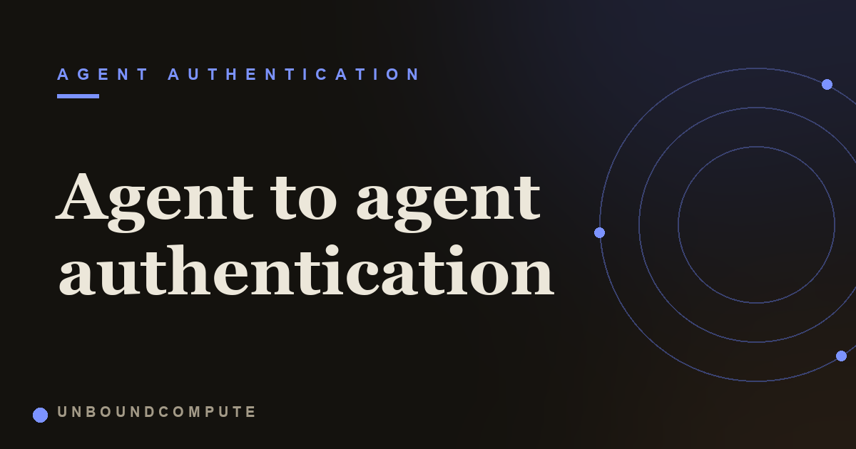 Agent to Agent Authentication as a Defense