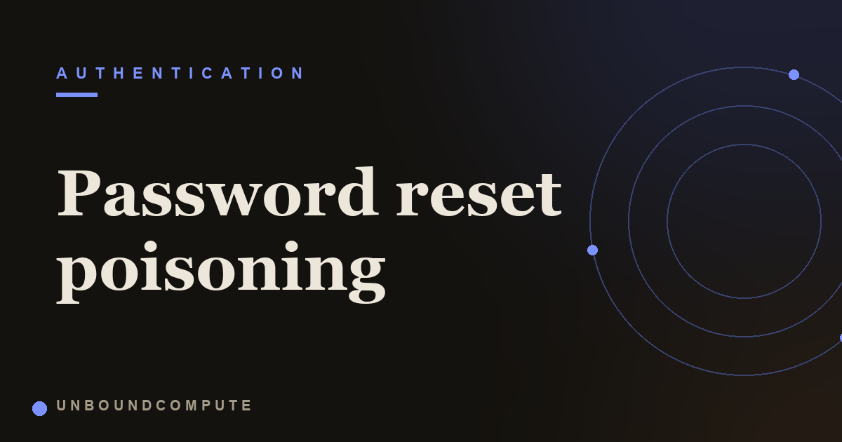Password reset poisoning: how a genuine email hands over your account