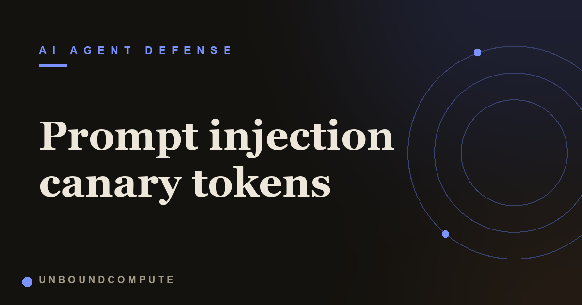 Canary Tokens for Prompt Injection Detection