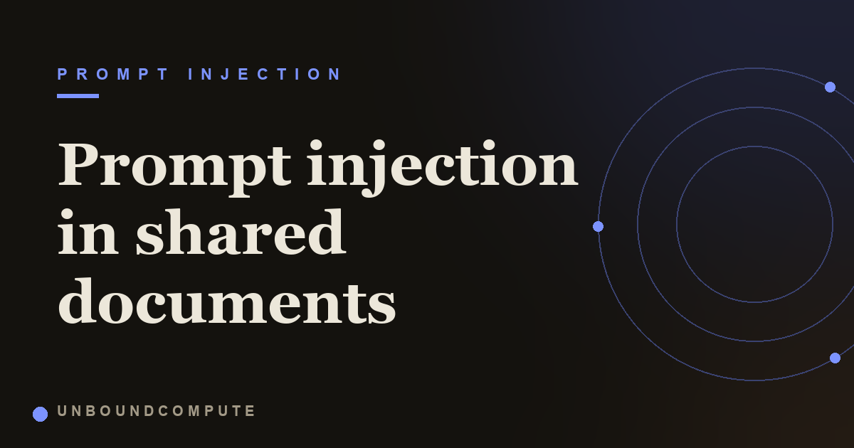Prompt Injection in Shared Documents: The Wiki and Ticket Attack
