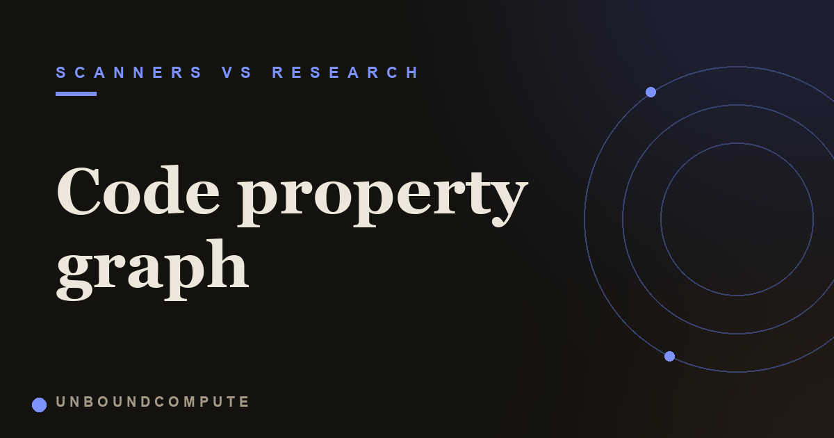 What Is a Code Property Graph?