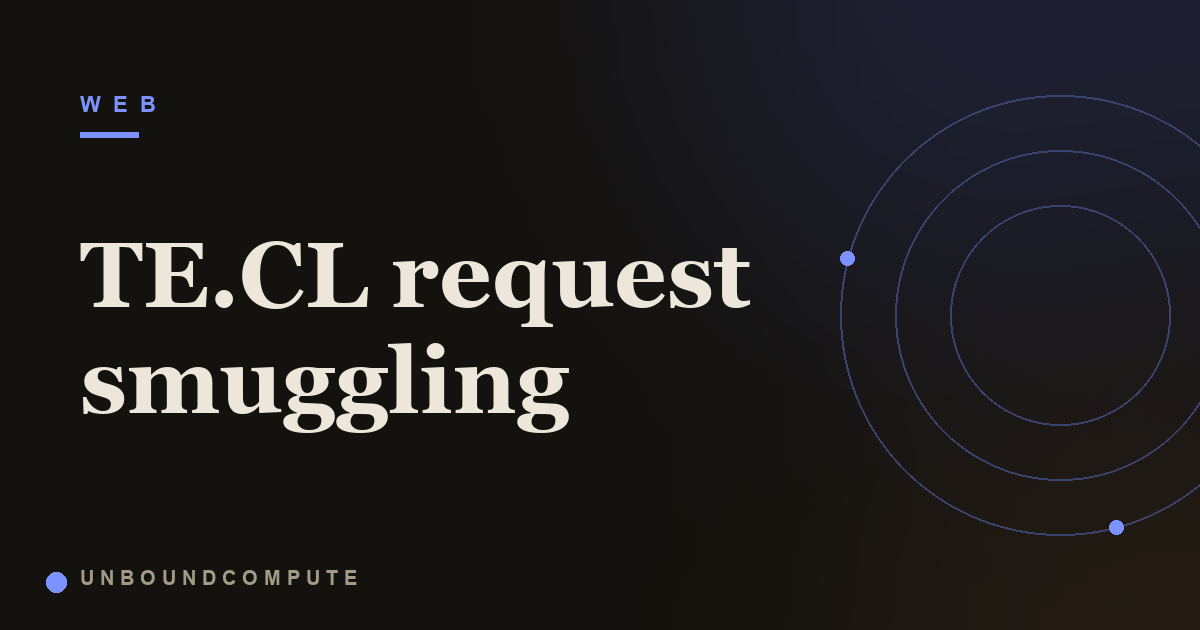 TE.CL Request Smuggling
