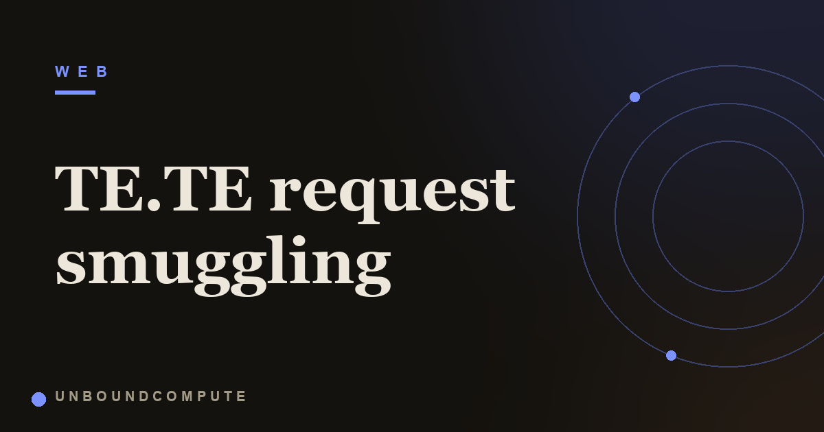 TE.TE Request Smuggling